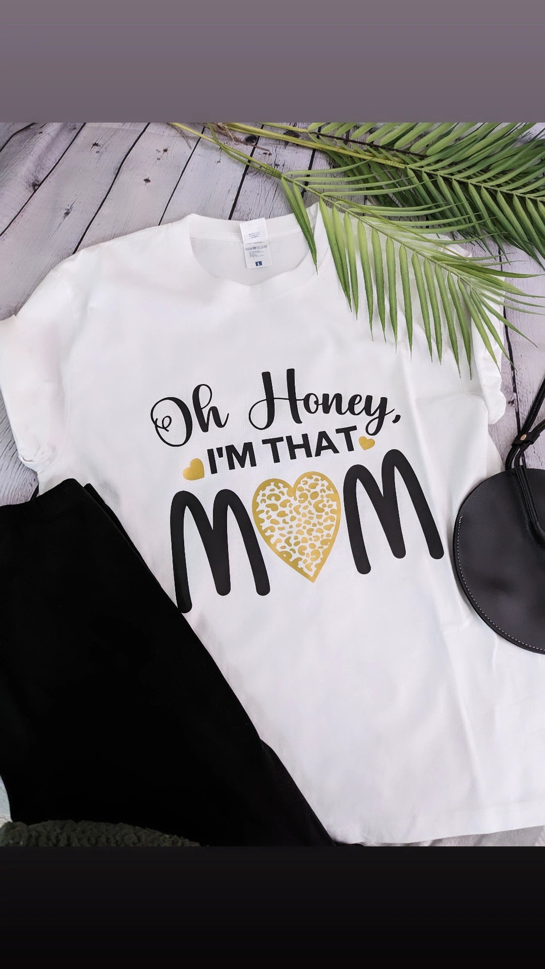 Oh Honey I'm That Mom